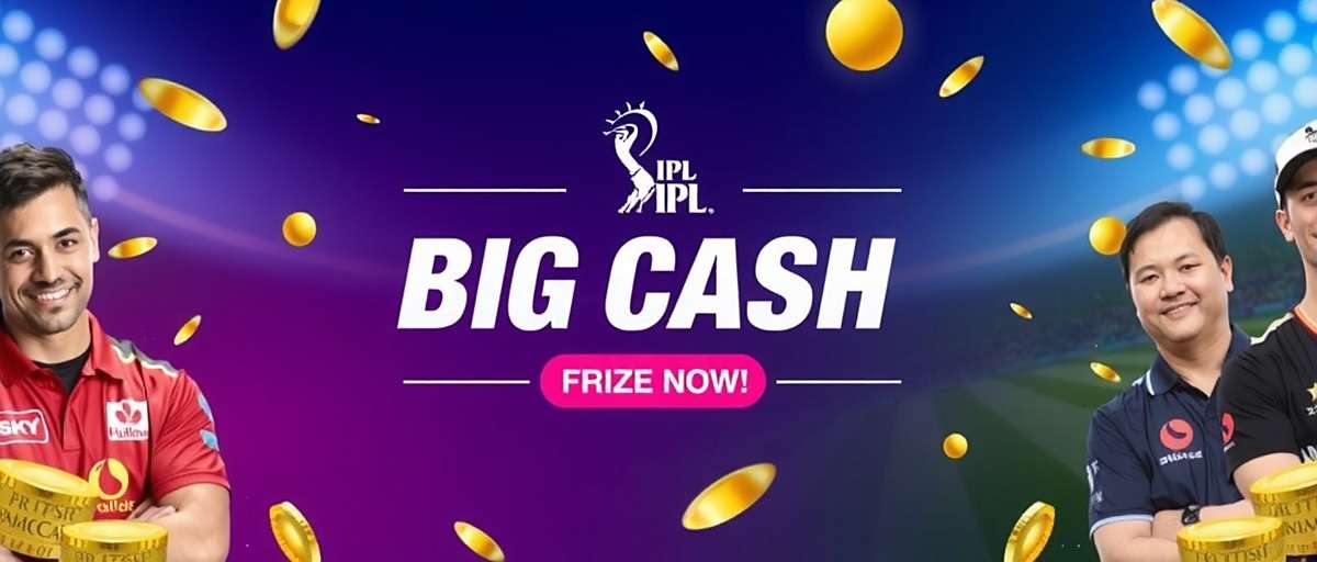 Big Cash IPL Special Promotions Big Cash IPL special promotion showing cricket contest with large prize pool